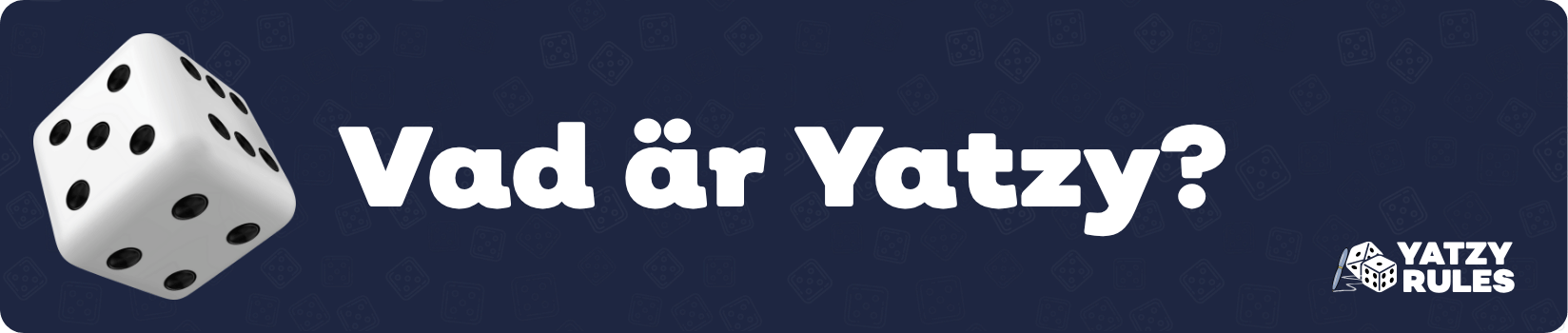 Vad är Yatzy