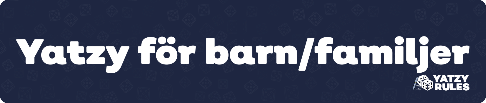 Yatzy för barn_familjer