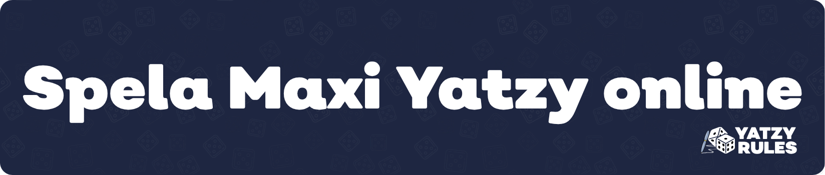 Spela Maxi Yatzy online
