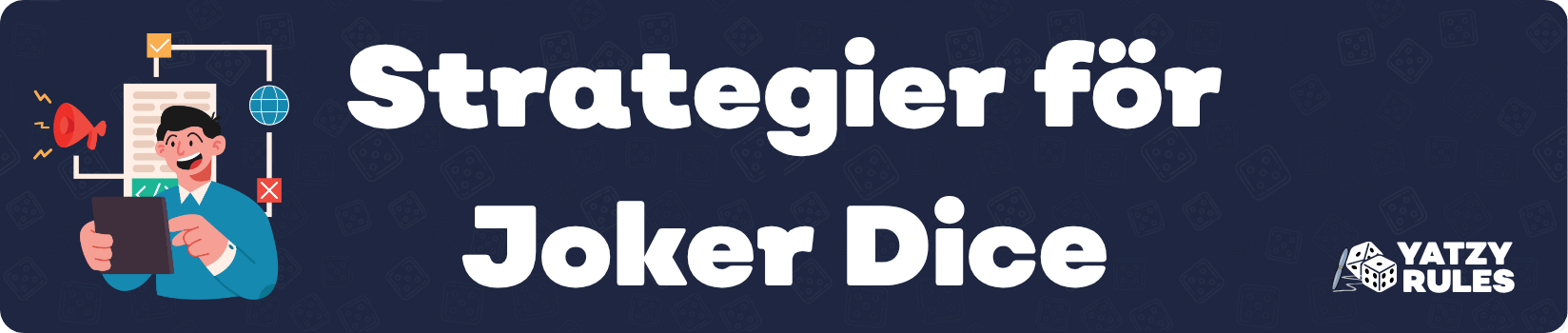 Strategier för Joker Dice