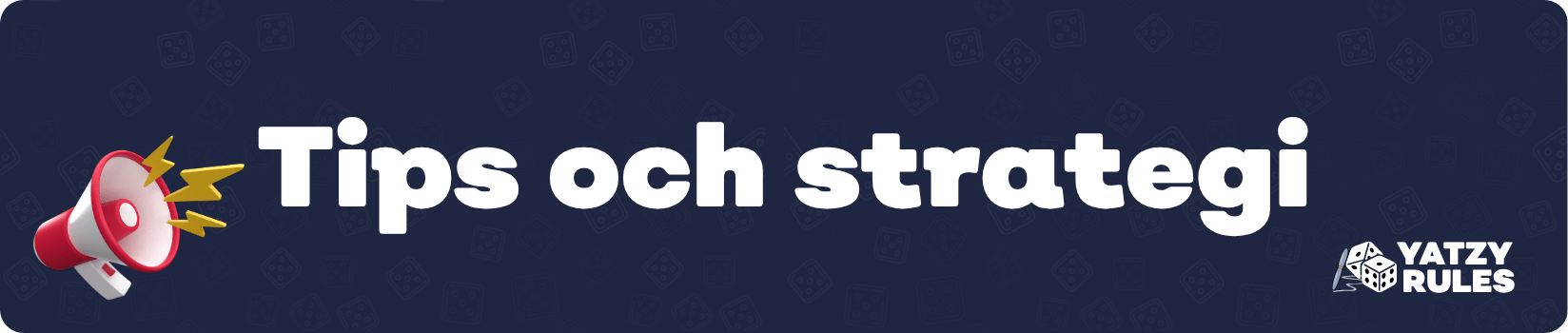 Tips och strategi