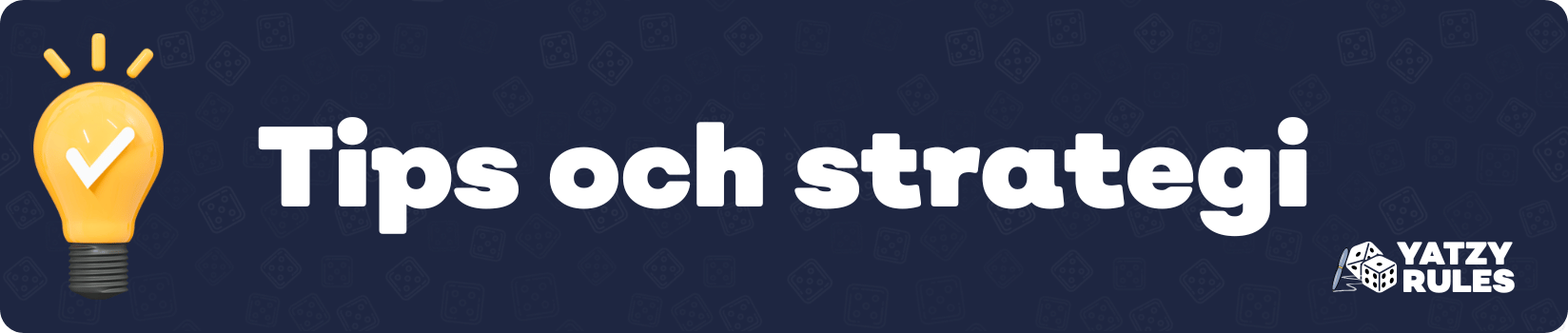 Tips och strategi